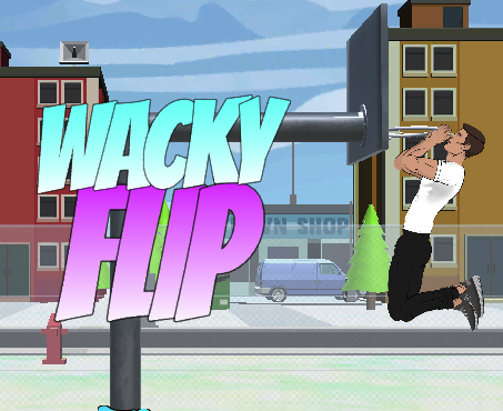 Wacky Flip